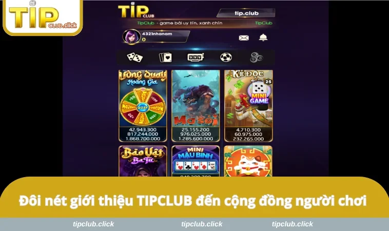 Đôi nét giới thiệu TIPCLUB đến cộng đồng người chơi